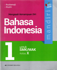 Mandiri Bahasa Indonesia 1 SMK/MAK Kelas X