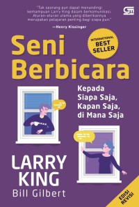 Image of Seni Berbicara : Kepada siapa saja, Kapan saja, Dimana saja