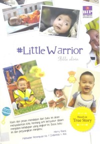 #Little Warrior