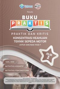 Buku Praktis dan Kritis Teknik sepeda Motor Jilid 2