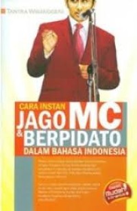 Cara Instan Jago MC dan berpidato dalam Bahasa Indonesia