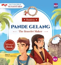 Cerita Rakyat Banten: Pande Gelang