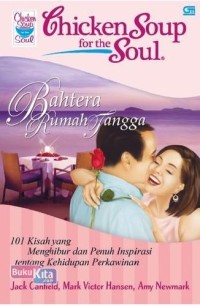 Chicken Soup For The Soul: Bahtera Rumah Tangga yang