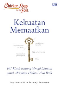 Chicken Soup For The Soul: Kekuatan Memaafkan