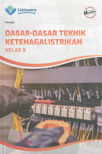 Dasar-dasar Teknik Ketenagalistrikan Kelas X