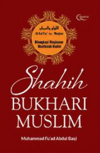 Hadits Shahih Bukhari - Muslim (HC)