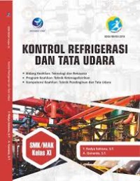 Kontrol Refrigerasi dan Tata Udara Kelas XI
