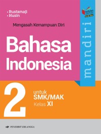 Mandiri Bahasa Indonesia 2 SMK/MAK Kelas XI
