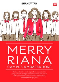 Merry Riana Campus Ambassadors