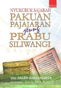 Image of Nyukcruk Sajarah Pakuan Padjadjaran Jeung Prabu Siliwangi