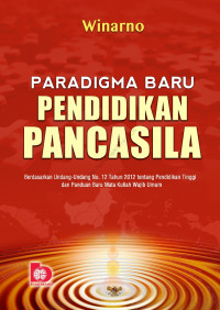 Paradigma Baru Pendidikan Pancasila