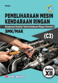 Pemeliharaan Mesin Kendaraan Ringan Kelas XII