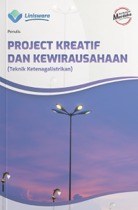 Project Kreatif dan Kewirausahaan (Teknik Ketenagalistrikan)