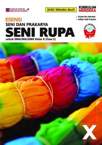 Seni Rupa SMK Kelas X (Esensi Seni dan Prakarya)