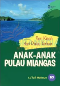 Image of Seri Kisah dari Pulau Terluar:  Anak-anak Pulau Miangas