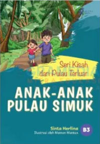 Image of Seri Kisah dari Pulau Terluar: Anak-anak Pulau Simuk