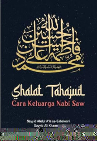 Image of Shalat Tahajud: Warisan Keluarga Nabi SAW.