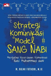 Strategi Komunikasi Model Sang Nabi