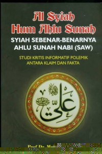 Image of Syiah Sebenar-benarnya Ahlu Sunah Nabi SAW