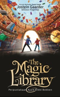 The Magic Library: Perpustakaan Ajaib Bibbi Bokken