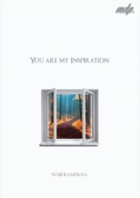 You Are My Inspiration